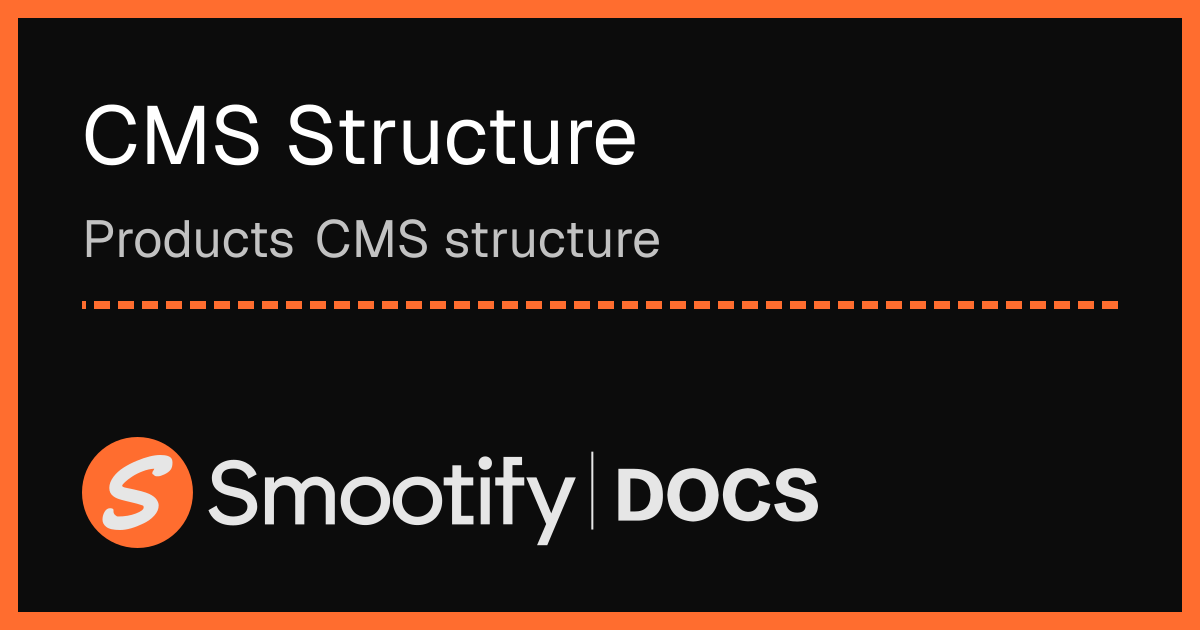 CMS Structure