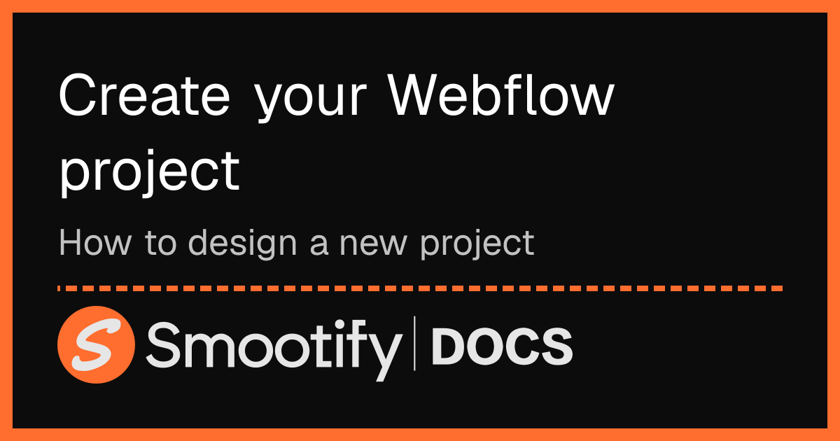 Create your Webflow project